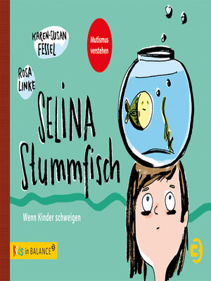 cover image of Selina Stummfisch
